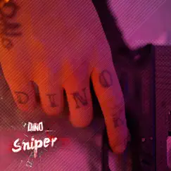 Sniper - Single by MC Dino album reviews, ratings, credits