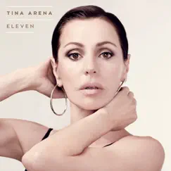 Eleven by Tina Arena album reviews, ratings, credits