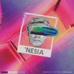 'Nesia (feat. Victor Cornelius) - Single by Bachi album reviews, ratings, credits