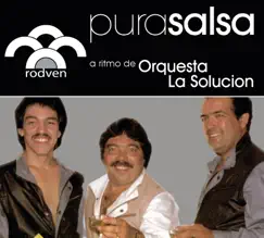 Pura Salsa: Orquesta la Solucion by Orquesta la Solución album reviews, ratings, credits