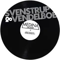 Jalousi (Svenstrup & Vendelboe Remix) - Single by Medina album reviews, ratings, credits
