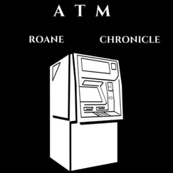 ATM (feat. Chronicle) Song Lyrics