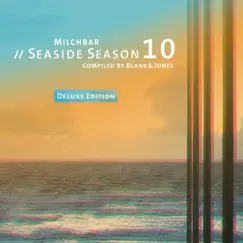 Milchbar Seaside Season 10 (Continuous Mix) Song Lyrics