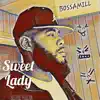 Sweet Lady - Single album lyrics, reviews, download