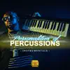 Personalities of Percussions album lyrics, reviews, download
