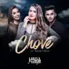 Chove (feat. Mariana & Mateus) - Single album lyrics, reviews, download