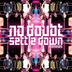 Settle Down (Major Lazer Remix) Song Lyrics
