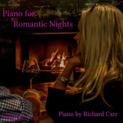 Piano for Romantic Nights by Richard Carr album reviews, ratings, credits