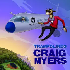 Trampolines - Single by Craig Myers album reviews, ratings, credits