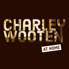 At Home - EP by Charley Wooten album reviews, ratings, credits