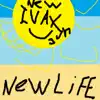 New Life - Single album lyrics, reviews, download