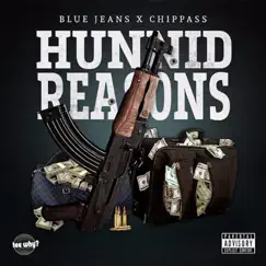 Hunnid Reasons (feat. Chippass) Song Lyrics