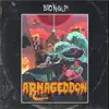 Armageddon - Single album lyrics, reviews, download