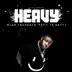 Heavy (feat. Yo Gotti) - Single album cover