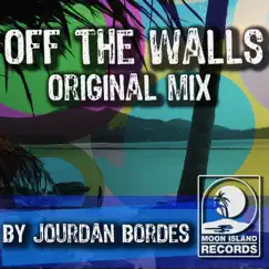 Off the Walls - Single by Jourdan Bordes album reviews, ratings, credits