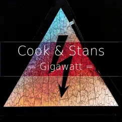 Gigawatt - Single by Cook & Stans album reviews, ratings, credits