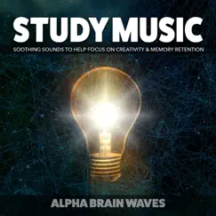 Study Music (Alpha Waves) Song Lyrics
