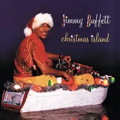 Christmas Island by Jimmy Buffett album reviews, ratings, credits