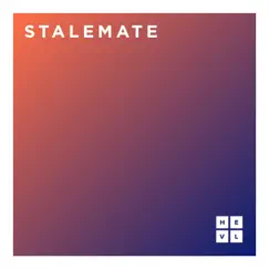 Stalemate - Single by HEVL album reviews, ratings, credits