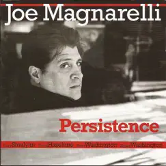 Persistence (feat. Gary Smulyan, David Hazeltine, Peter Washington & Kenny Washington) by Joe Magnarelli album reviews, ratings, credits