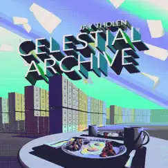 Celestial Archive by Jay Tholen album reviews, ratings, credits