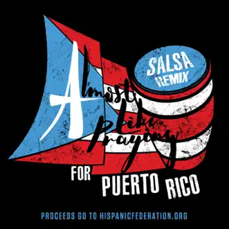 Almost Like Praying (feat. Artists for Puerto Rico) [Salsa Remix] - Single by Lin-Manuel Miranda album download