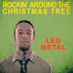 Rockin' Around the Christmas Tree (Metal Version) Song Lyrics