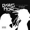 Dawg Hoe - Single album lyrics, reviews, download