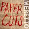 Paper Cuts album lyrics, reviews, download