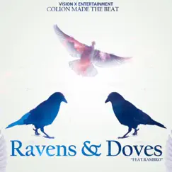 Ravens & Doves - EP by Colion Made the Beat album reviews, ratings, credits