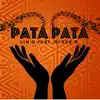 Pata Pata (feat. Black D) - Single album lyrics, reviews, download