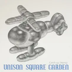 Catch Up, Latency - Single by UNISON SQUARE GARDEN album reviews, ratings, credits