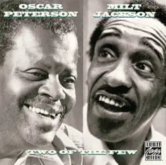 Two of the Few by Milt Jackson & Oscar Peterson album reviews, ratings, credits