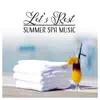 Let's Rest – Summer Spa Music: Infinity Pool, Total Restful, Paradise Ambient, Restorative Massage, Relaxing Sounds album lyrics, reviews, download