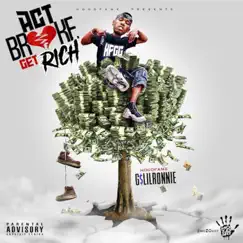 Act Broke Get Rich by G$ Lil Ronnie album reviews, ratings, credits