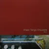 New Tango Orquesta, Pt. 2 album lyrics, reviews, download