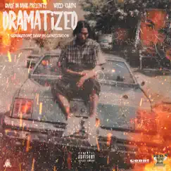 Chase da Bank Presents: Wild Gain - Dramatized (3 Generations Deep in Gangterdom) by Chase da Bank album reviews, ratings, credits