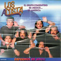 Enfermos de Amor by Los Acosta album reviews, ratings, credits