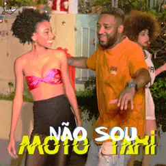 Não Sou Moto Taxi - Single by Mc Luan album reviews, ratings, credits
