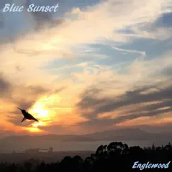 Blue Sunset by Englewood album reviews, ratings, credits