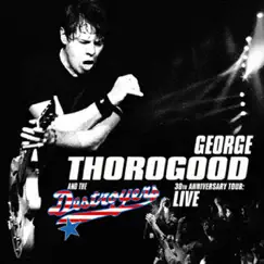 Merry Christmas Baby - Single by George Thorogood & The Destroyers album reviews, ratings, credits
