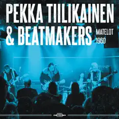 Matelot - Single by Pekka Tiilikainen & Beatmakers album reviews, ratings, credits