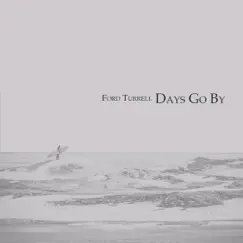 Days Go By Song Lyrics