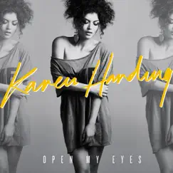 Open My Eyes (Zed Bias Remix) - Single by Karen Harding album reviews, ratings, credits