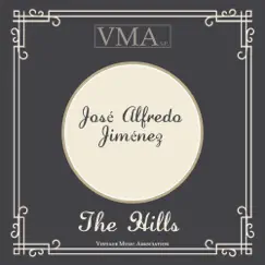 The Hills by José Alfredo Jiménez album reviews, ratings, credits
