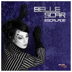 Escalade - Single by Belle Scar album reviews, ratings, credits