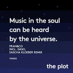 Music In the Soul Can Be Heard By the Universe by Fran&co album reviews, ratings, credits