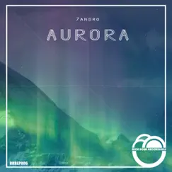 Aurora - EP by 7Andro album reviews, ratings, credits
