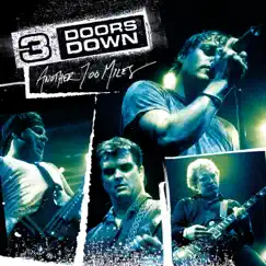 Another 700 Miles (Live at the Congress Theater, Chicago/2003) - EP by 3 Doors Down album reviews, ratings, credits