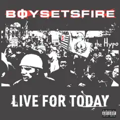 Live For Today - EP by Boysetsfire album reviews, ratings, credits